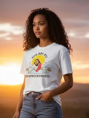 Your'e All Disapointments Shirt